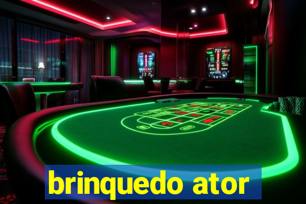 brinquedo ator